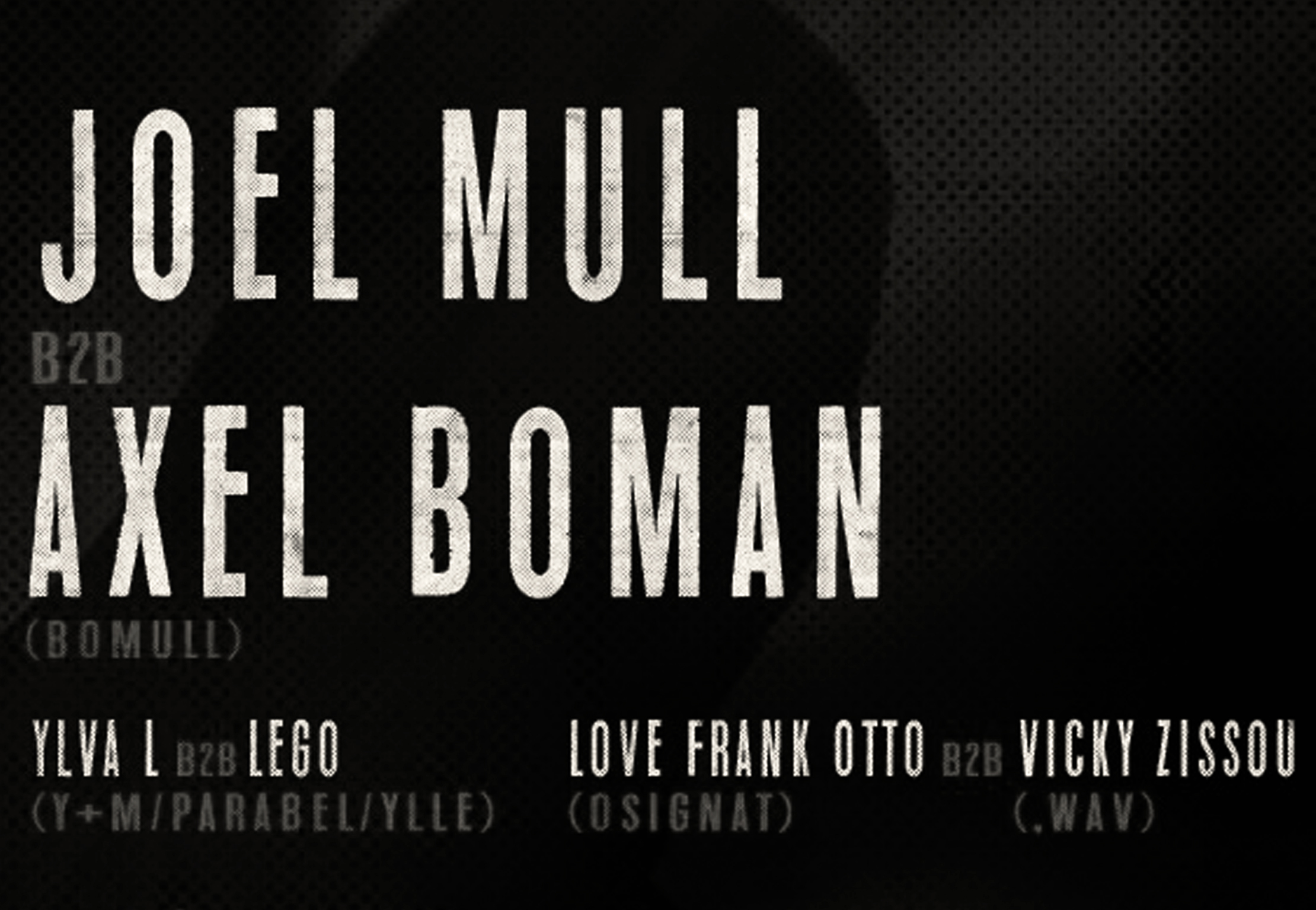 Axel Boman – Joel Mull