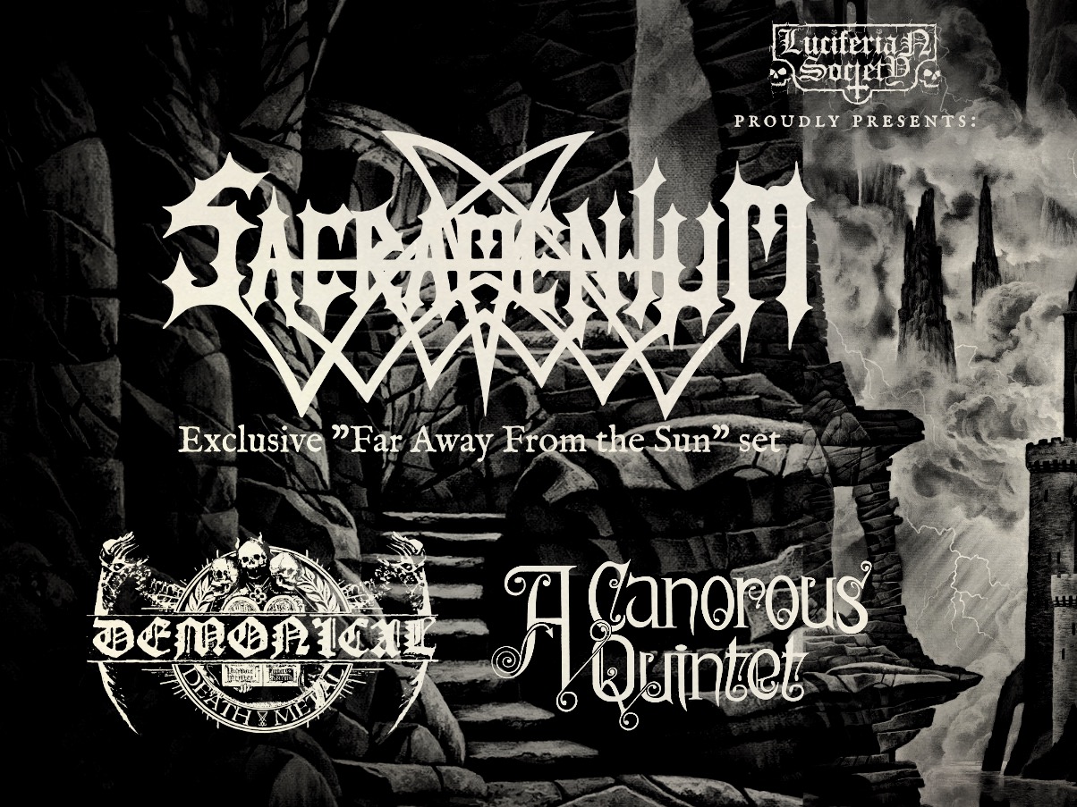 Sacramentum, Demonical & A Canorous Quintet